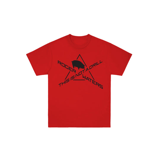 This Is Not A Drill Pig Red T-Shirt